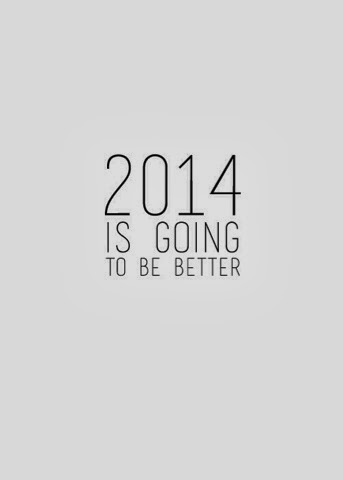 2014 is going to be better